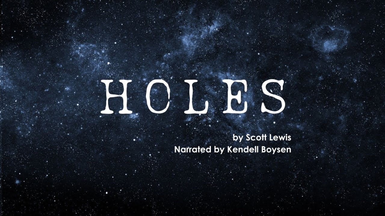 Holes by Scott Lewis