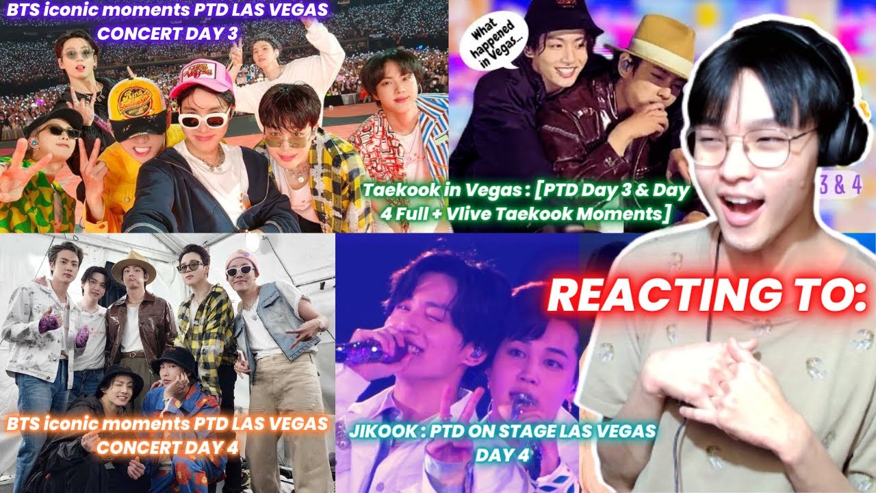 (a gay vietnamese boy reacts to) BTS iconic moments PTD LAS VEGAS CONCERT DAY 3-4 + TAEKOOK + JIKOOK