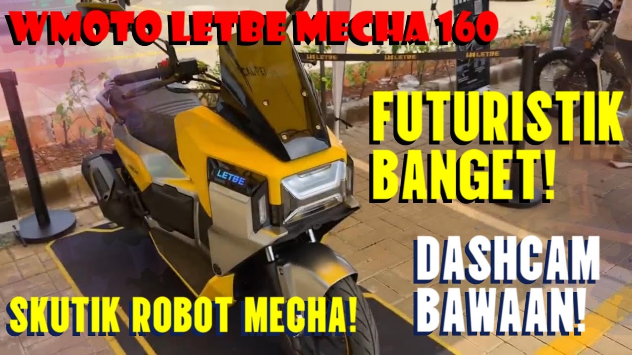 KEREN BANGET GAK MASUK AKAL!! WMOTO LETBE MECHA 160cc