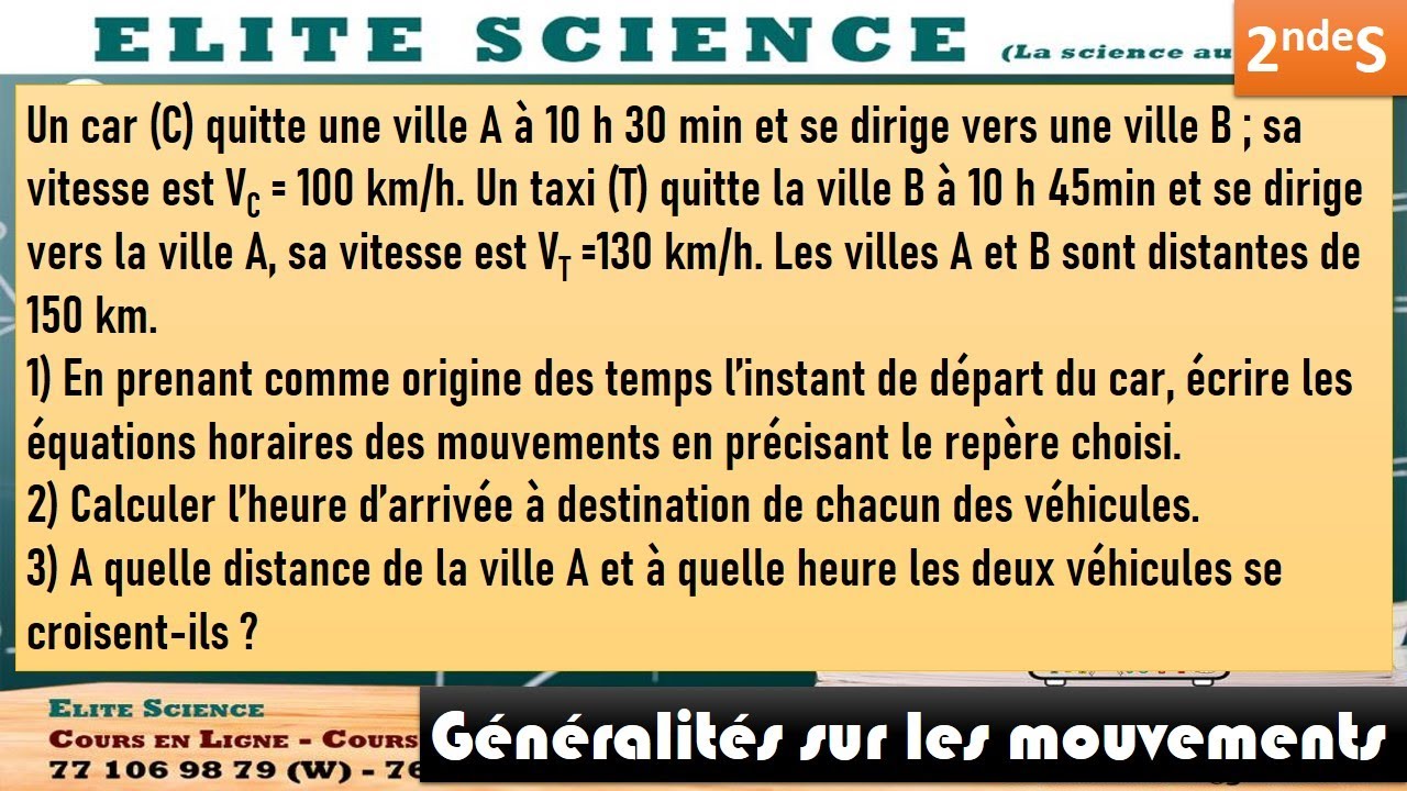 (2NDES/PHYSIQUE) Exercice sur les MOUVEMENTS 🚗🚓: Equations horaires, dates de rencontre 🕗