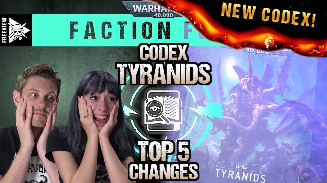 Codex Tyranids Top 5 Changes | Warhammer 40,000 Faction Focus