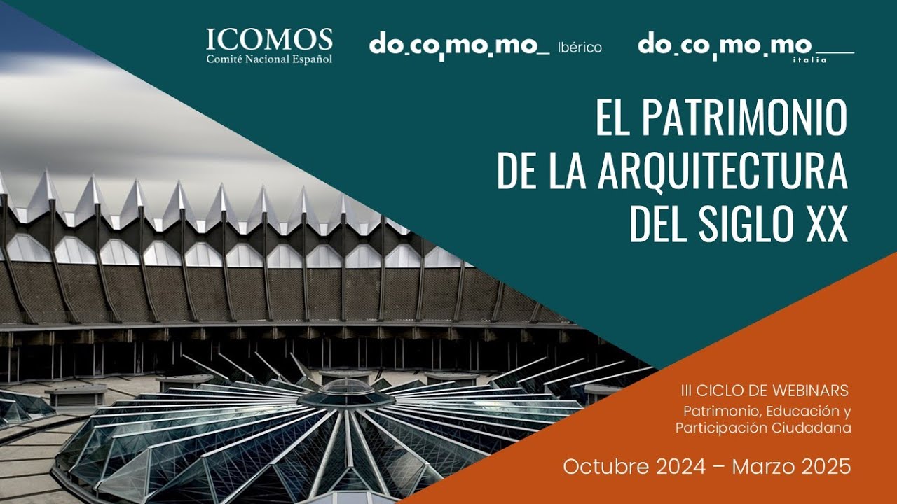 La arquitectura del siglo XX en España. Un patrimonio vulnerable.