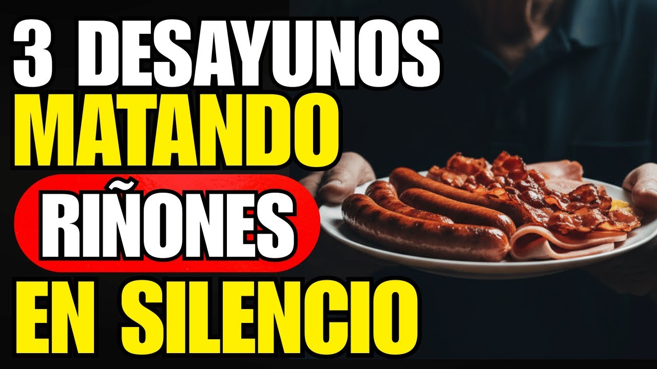 Riñones en Peligro: 3 Desayunos que DEBES EVITAR (y 4 que PROTEGEN Naturalmente)
