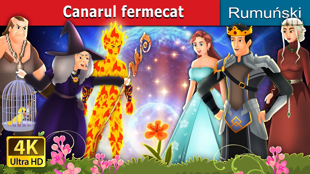 Canarul fermecat | The Enchanted Canary in Romanian | @RomanianFairyTales