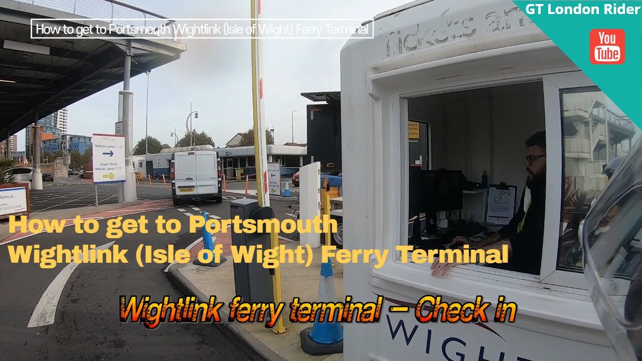 How to get to Portsmouth wightlink (Isle of Wight) ferry terminal #gtlondonrider