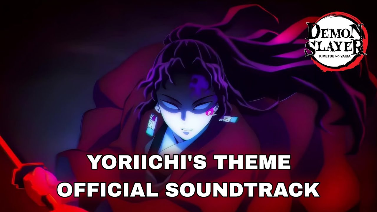 Yoriichi's Theme (S1-S3) [Official Demon Slayer OST] (鬼滅の刃)