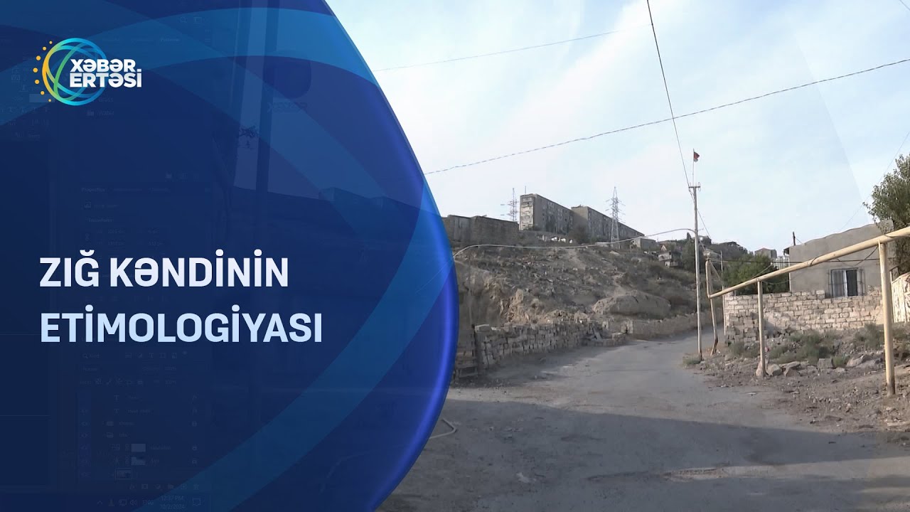 Zığ kəndinin etimologiyası