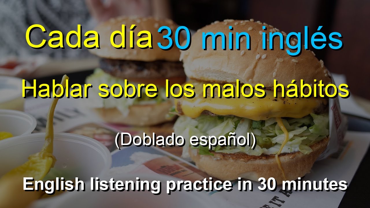 🎧 Método Secreto para Hablar sobre Malos Hábitos en Inglés - Mejora tu Conversación en 30 Minutos