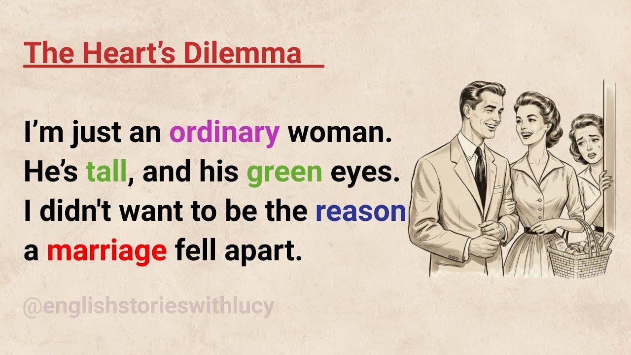 Learn English with Stories ⭐ The Heart's Dilemma | Level 3 English Listening & Speaking Practice