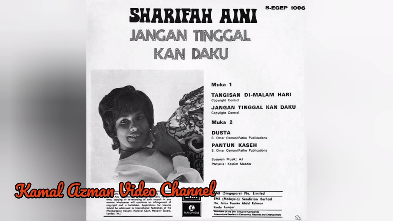SHARIFAH AINI - Video Files Album JANGAN TINGGALKAN DAKU (1972)