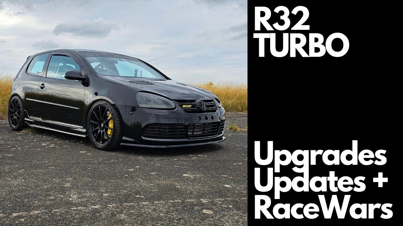 UPGRADES, UPDATES + RACEWARS -MK5 R32 TURBO - VR6 TURBO EP.32