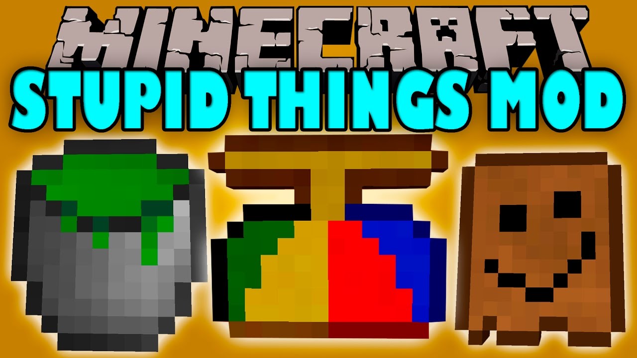 STUPID THINGS MOD - Los items mas Estupidos de Minecraft!! - Minecraft mod 1.11.2 Review ESPAÑOL