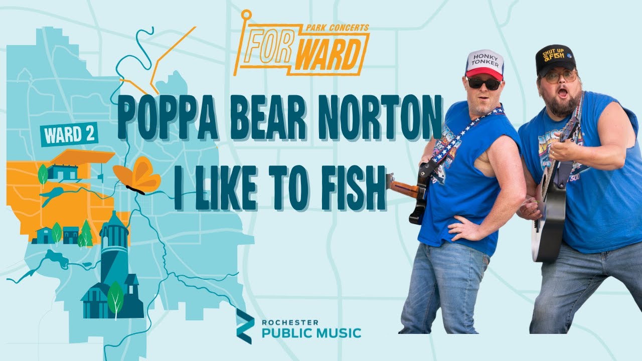Poppa Bear Norton - I Like To Fish