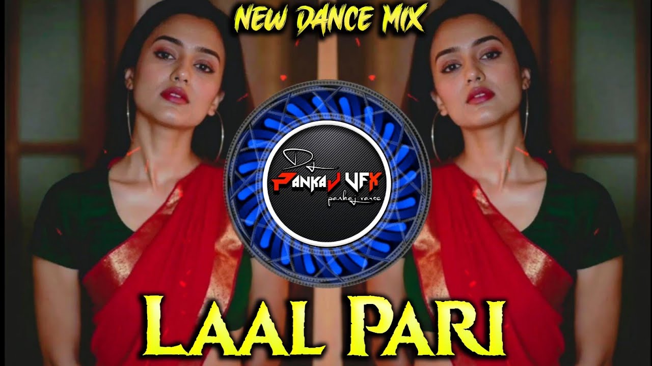 LAAL PARI | Insta Viral Dance Mix | DJ PANKAJ VFX #trending #dj #viral #laalpari #remix #instagram 