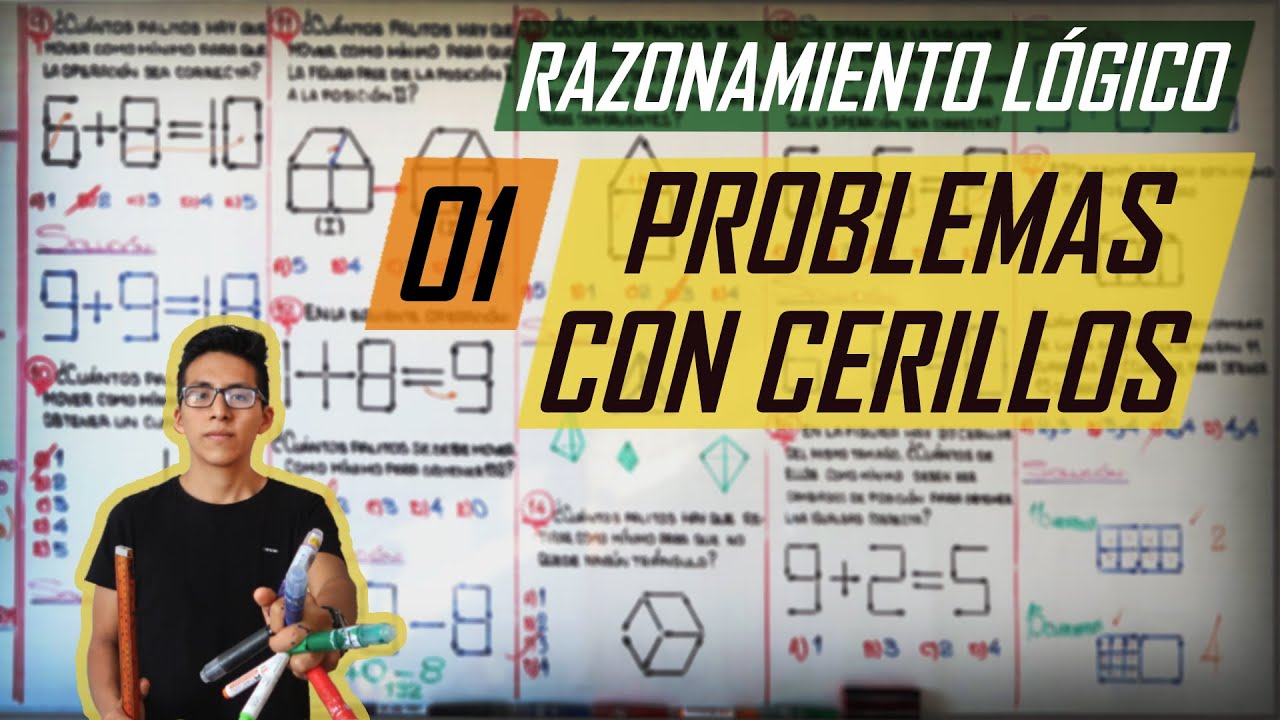 PROBLEMAS CON CERILLOS - RAZONAMIENTO LÓGICO