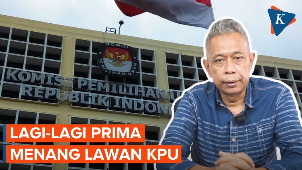 Lagi-lagi Partai Prima Menang Lawan KPU
