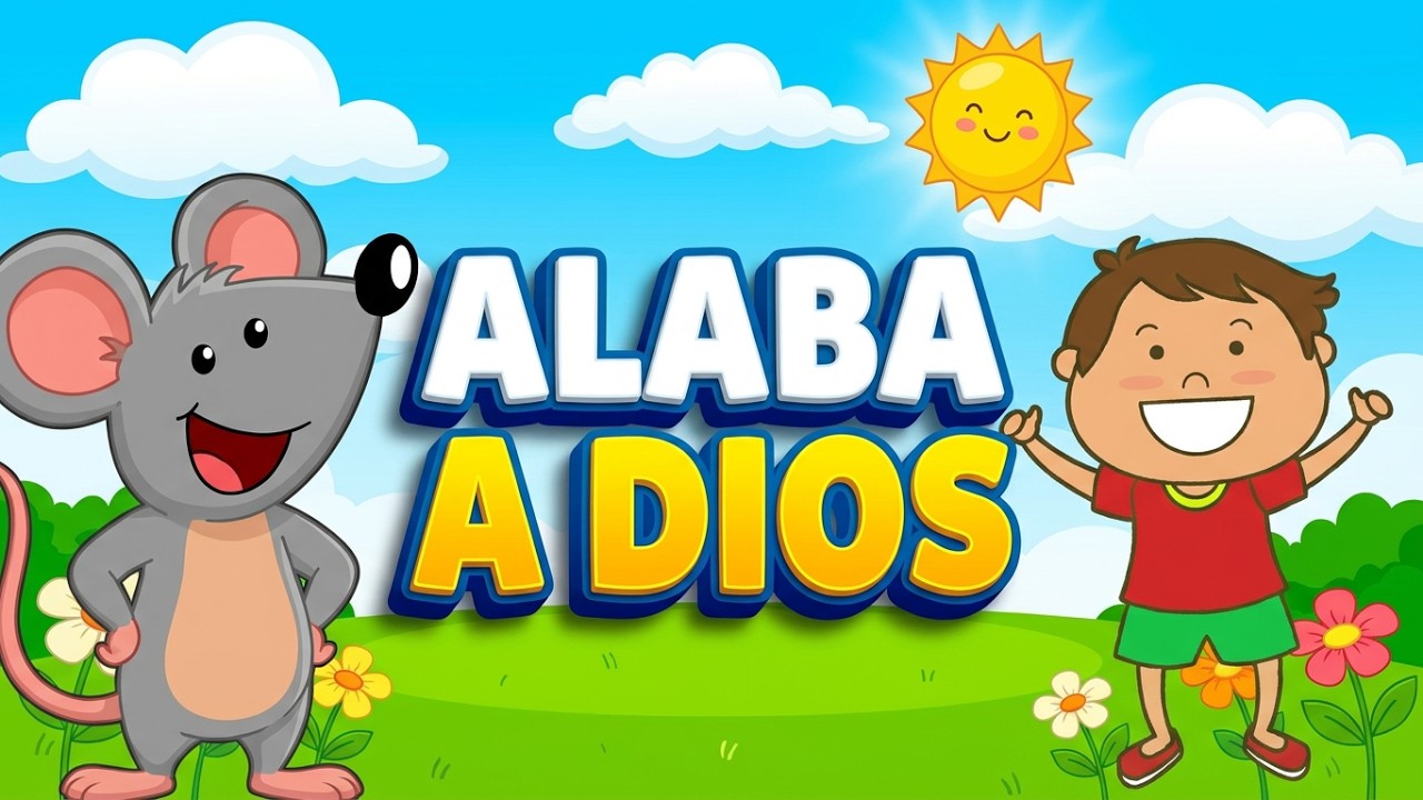 Mix Todos Los Niños Vamos A Alabar A Dios - Francisco Orantes Para Niños