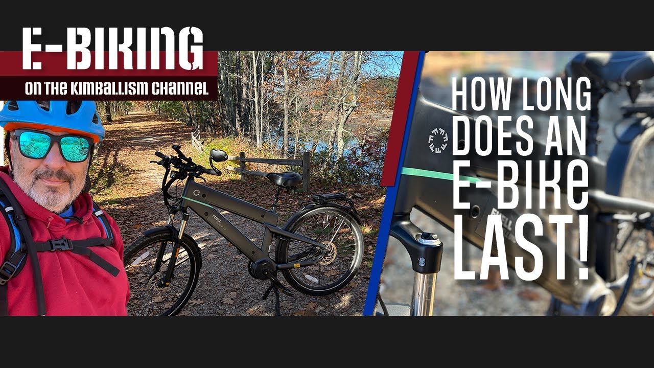 E-BIKES, HOW LONG DO THEY LAST?