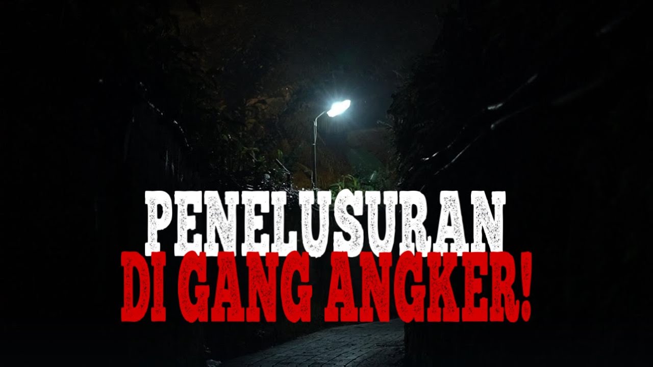 PENELURUSAN DI GANG YANG PENUH MISTERI #Jurnalrisa