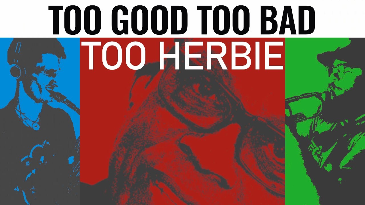 Too Good, Too Bad, Too Herbie (Cowboy Bebop x Herbie Hancock) // Magnificent Danger