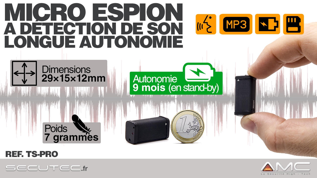 NANO MICRO ESPION LONGUE AUTONOMIE AVEC DÉTECTION DE SON [SECUTEC.FR]