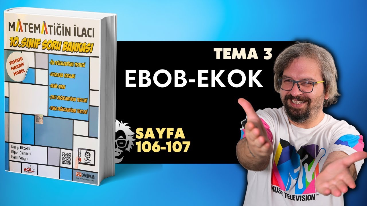 10  Sınıf Matematiğin İlacı | 106-107 Sayfa | EBOB EKOK | Maarif Model