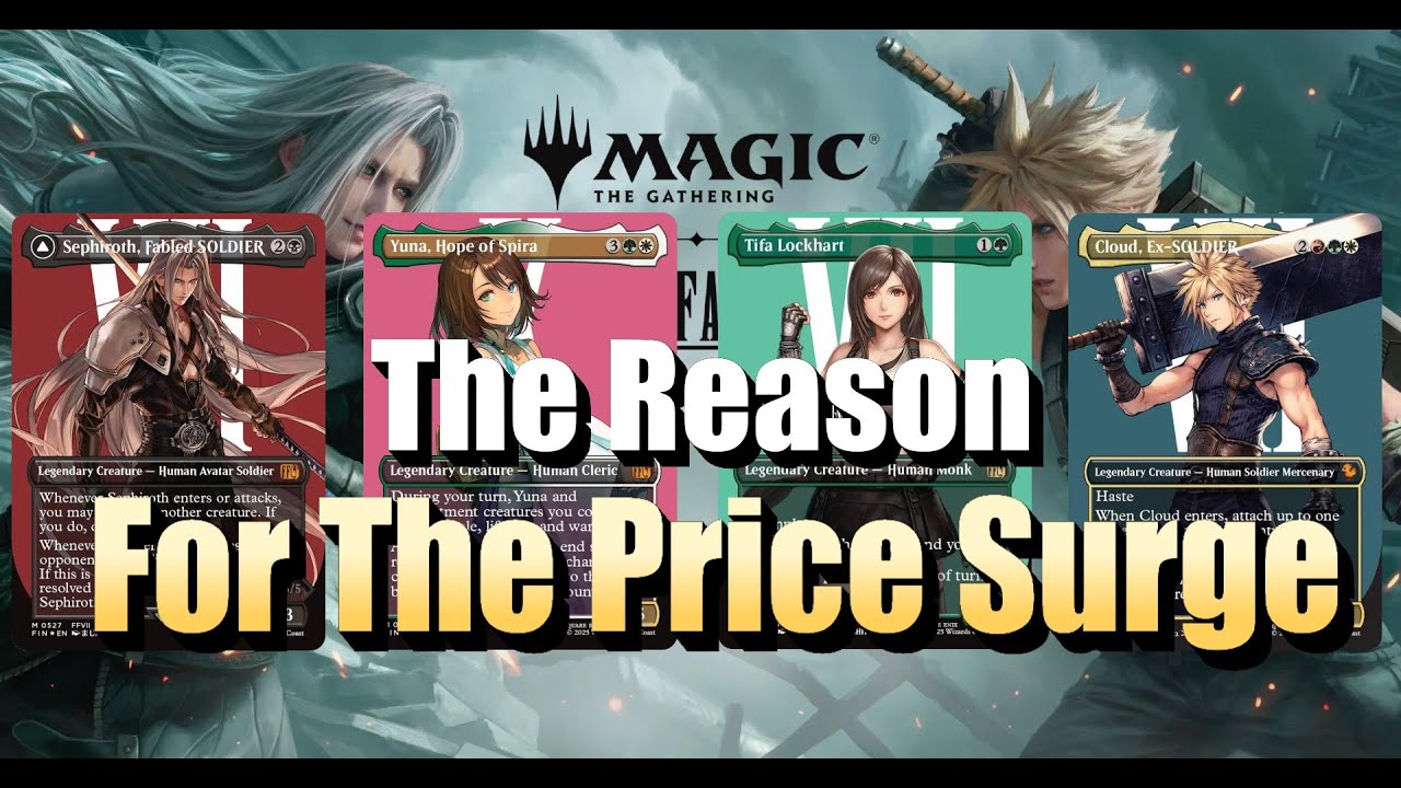 MTG Final Fantasy - The Reason Why Surge Foils Are Up 100-400% in 24 Hrs - Singles Orders Canceled
