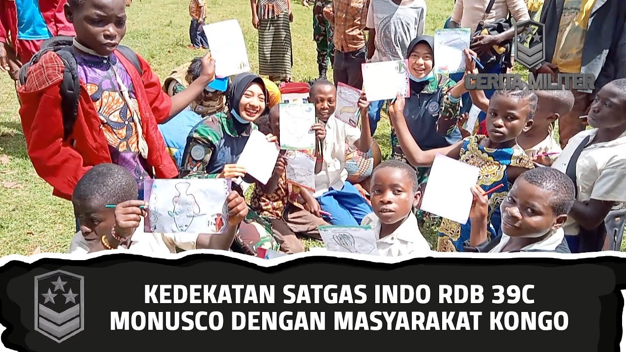 Kedekatan Satgas Indo RDB 39C Monusco Dengan Masyarakat Kongo (4) - CERITA MILITER