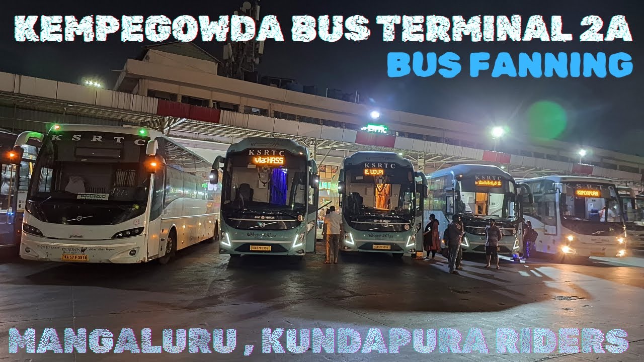 KEMPEGOWDA BUS TERMINAL 2A BUS FANNING | MANGALURU AND KUNDAPURA RIDERS | AMBAARI UTSAV |