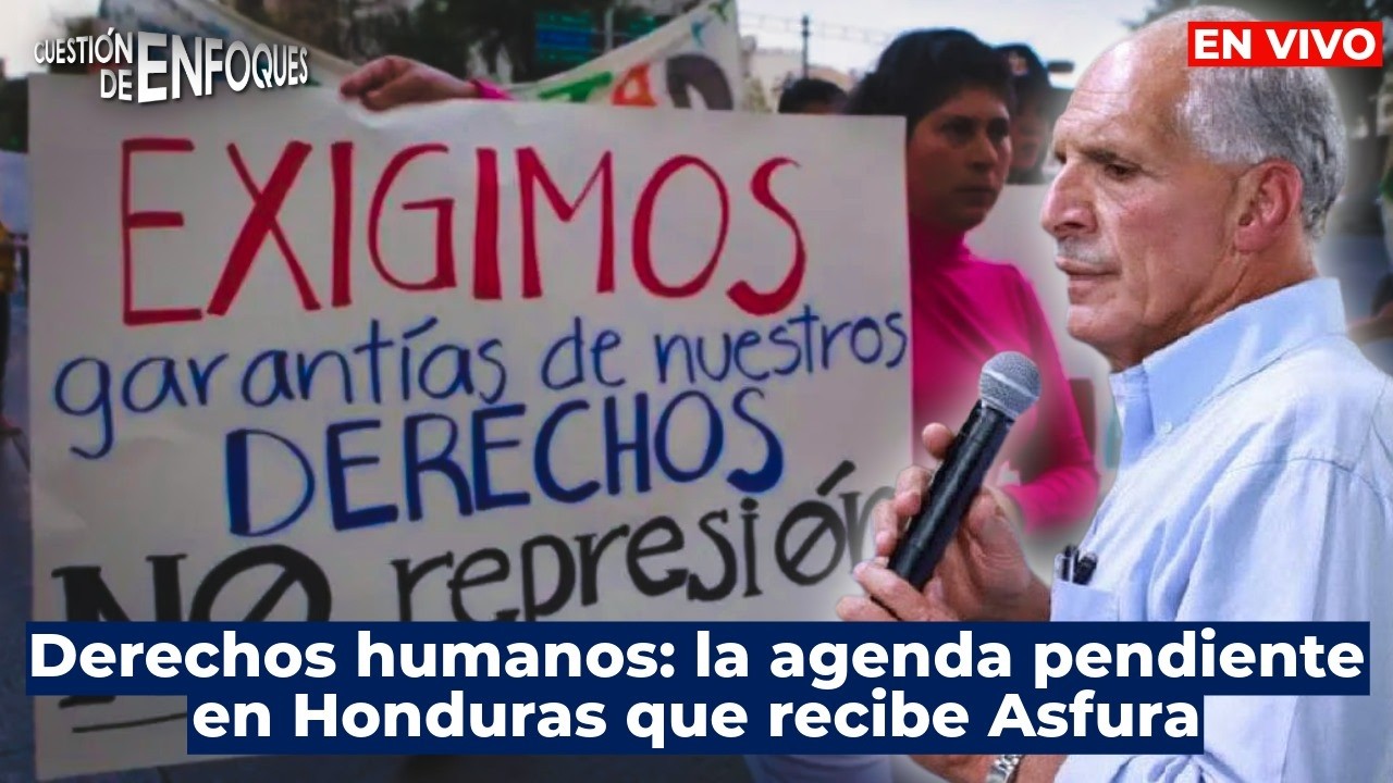 Derechos humanos: la agenda pendiente en Honduras que recibe Asfura | CDE💡𝗰𝗼𝗻 𝗠𝗶𝗴𝘂𝗲𝗹 𝗖á𝗹𝗶𝘅 |EN VIVO🔴