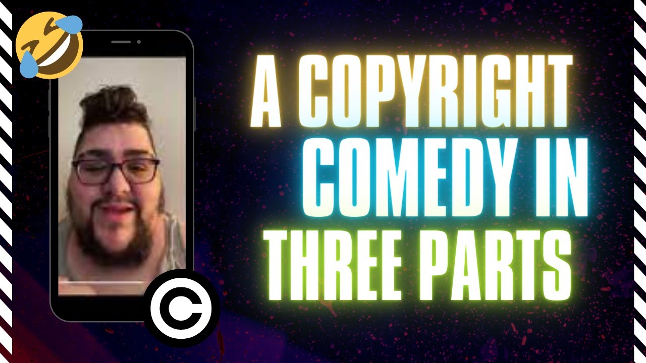A Copyright Comedy in Three Parts Ft. Fatsapphicbro