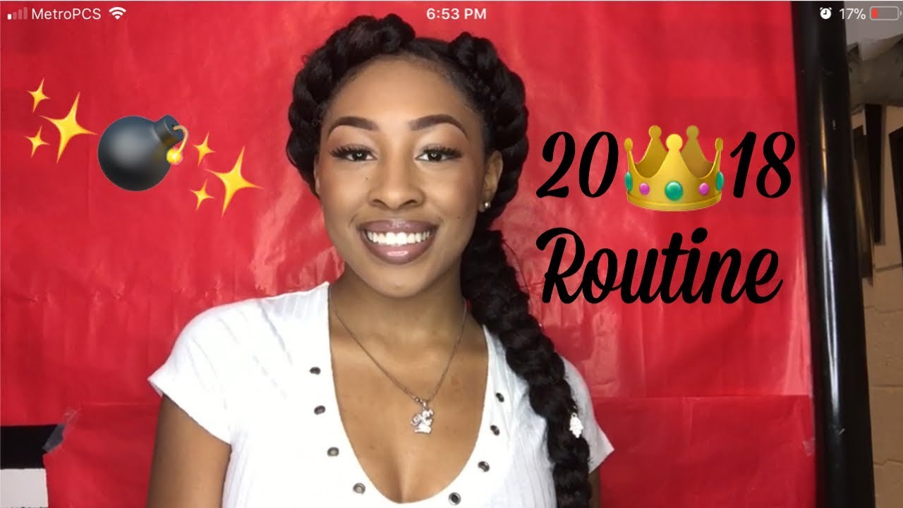 2018 Everyday Makeup Routine No flashback baby !