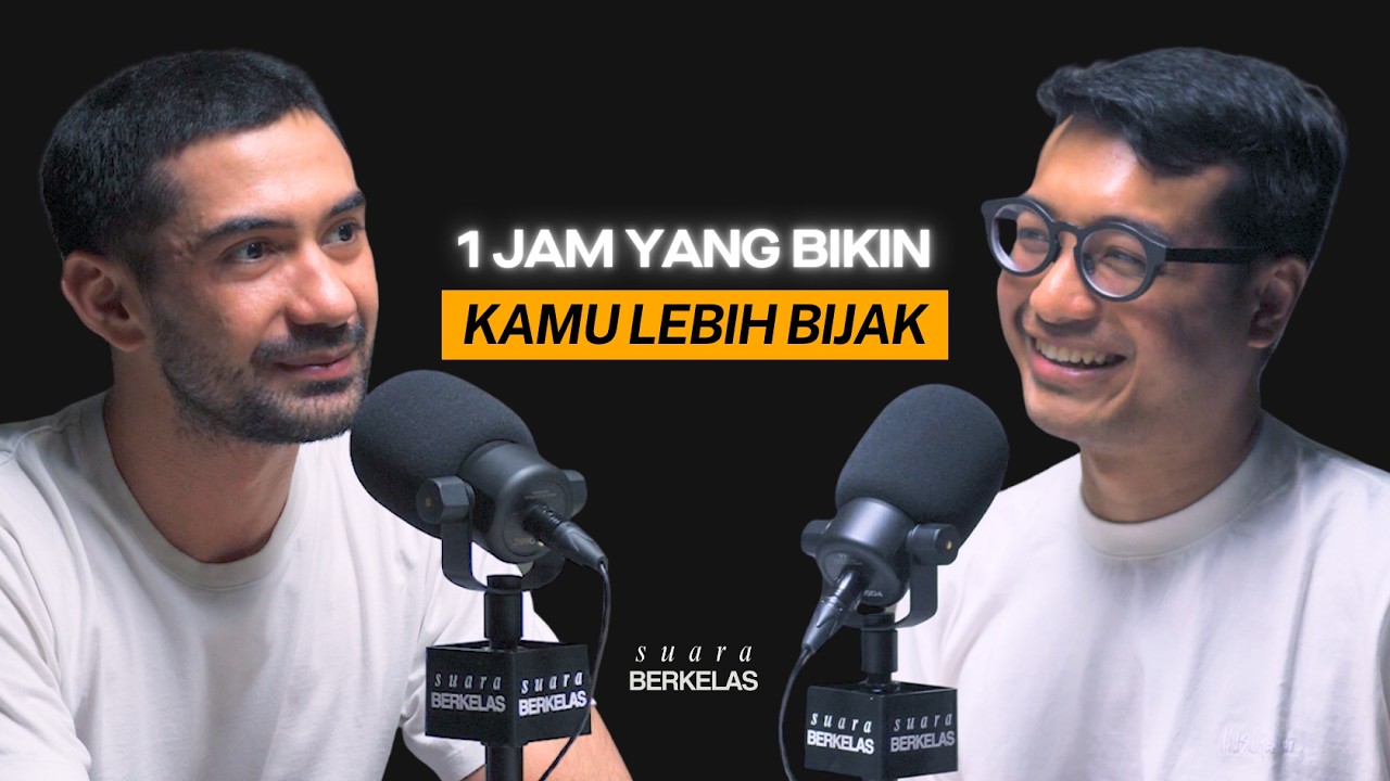 Obrolan Ringan Yang Membuka Mata Kamu Melihat KEHIDUPAN | SUARA BERKELAS #144