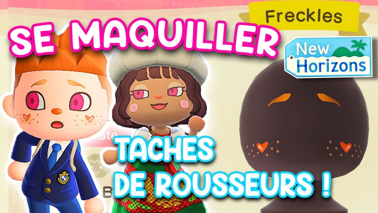SE MAQUILLER et AVOIR des TACHES DE ROUSSEUR ANIMAL CROSSING NEW HORIZONS ACNH TUTO #acnh