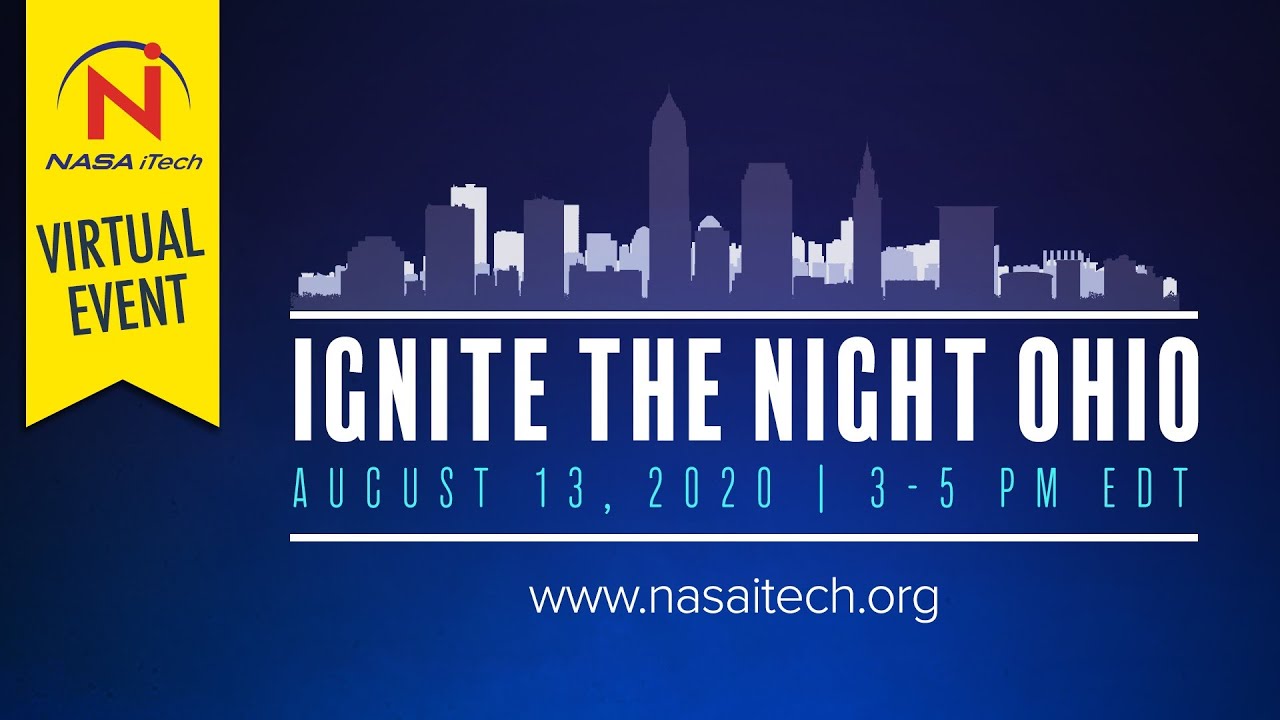 NASA iTech’s Ignite the Night OHIO, a virtual event