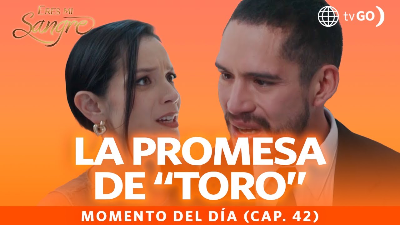 Eres mi sangre: La promesa de 