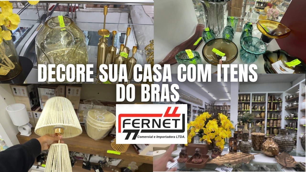 🏡 TOUR NA LOJA FERNET 2026 | NO PARI/BRÁS | DECORAÇÃO PARA O LAR