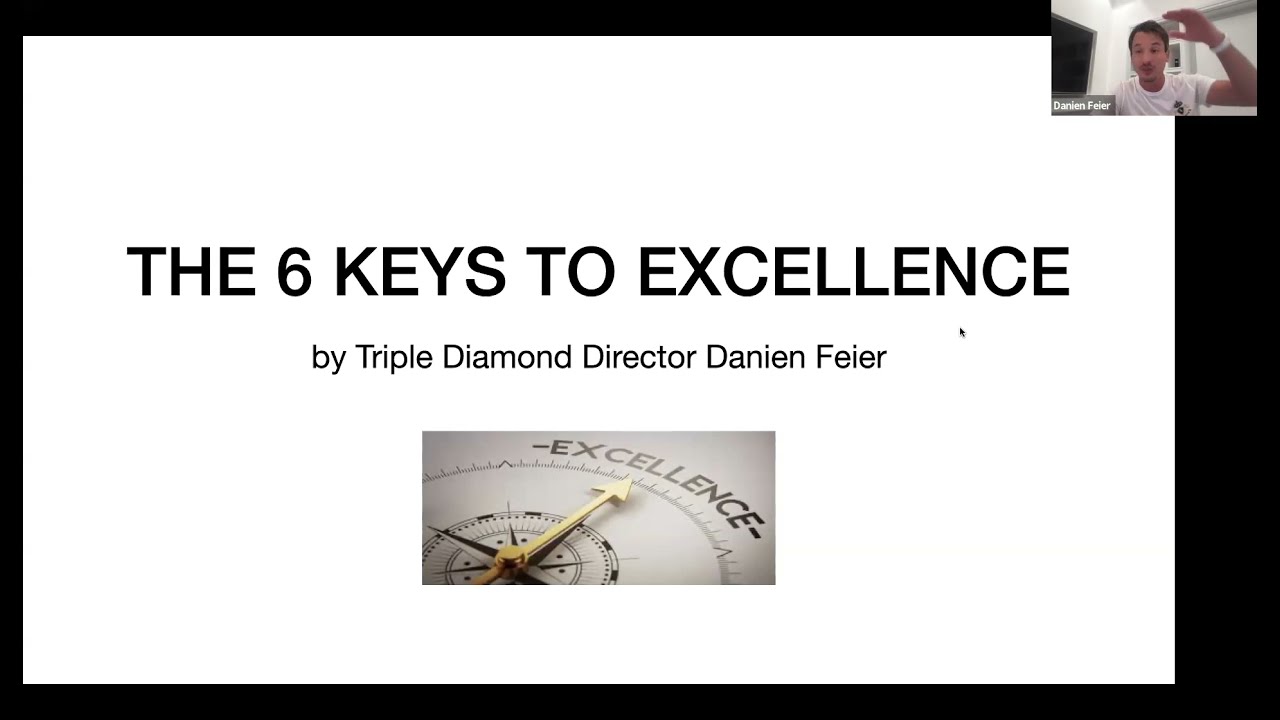The 6 keys to excellence with Danien Feier