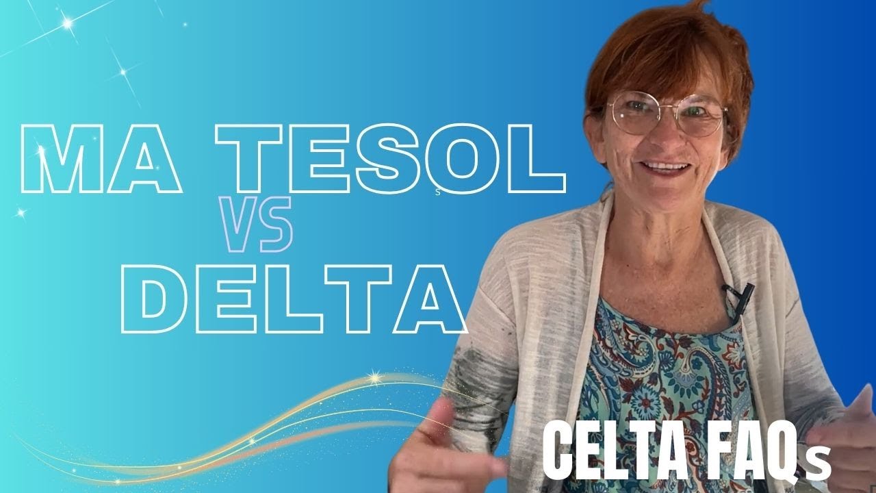 Should I do an MA TESOL or Delta?