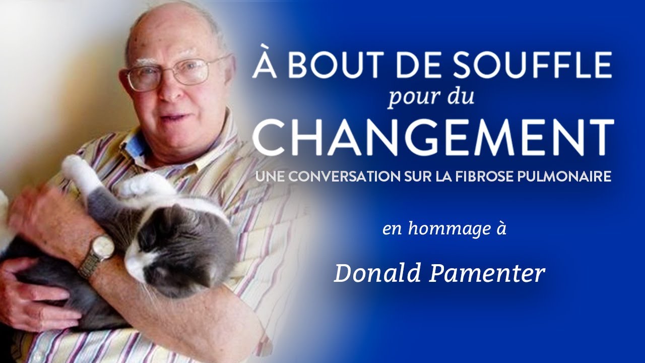 Le parcours de Donald Pamenter avec la fibrose pulmonaire