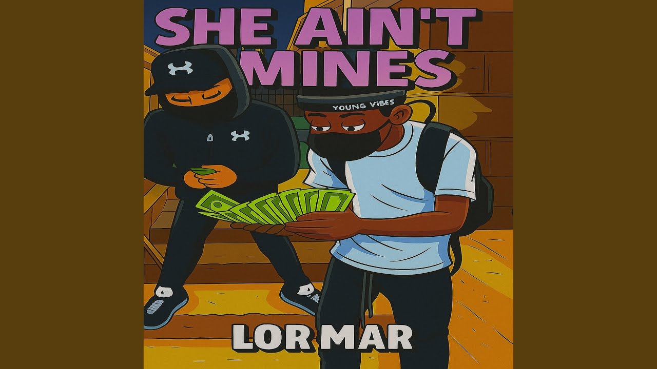 She Ain't Mine's