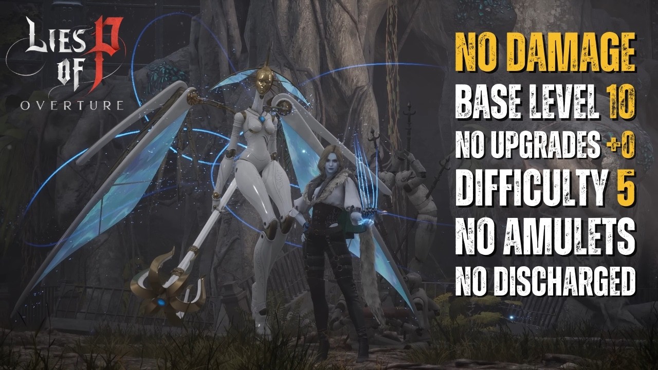 Bullying the true hardest Lies of P boss (Diff 5 | Lvl 10 | +0 weapon | No hit/amulets) | Markiona