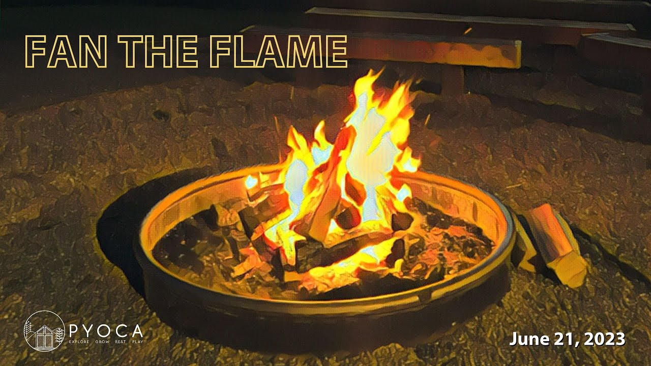 Pyoca || Fan the Flame - Annual Day of Giving