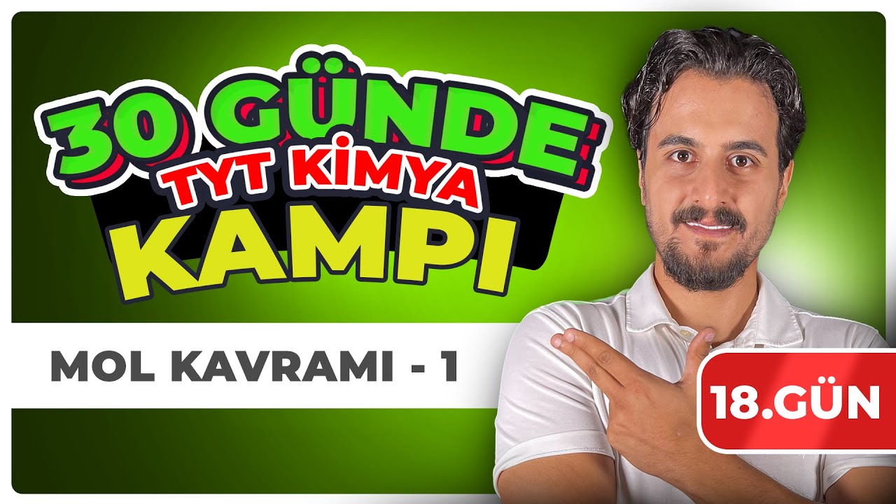 18. Gün | Mol Kavramı-1 || 30 Günde TYT Kimya Kampı | #chtayfa