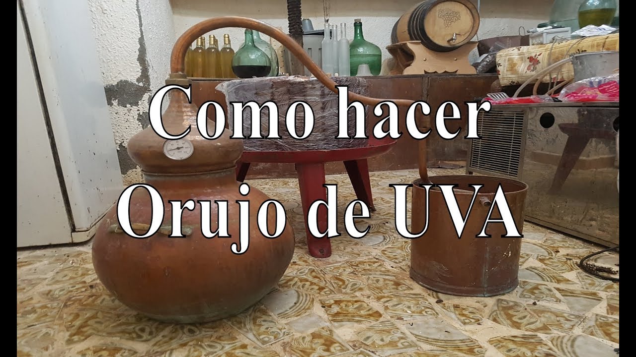 Como hacer orujo o aguardiente.