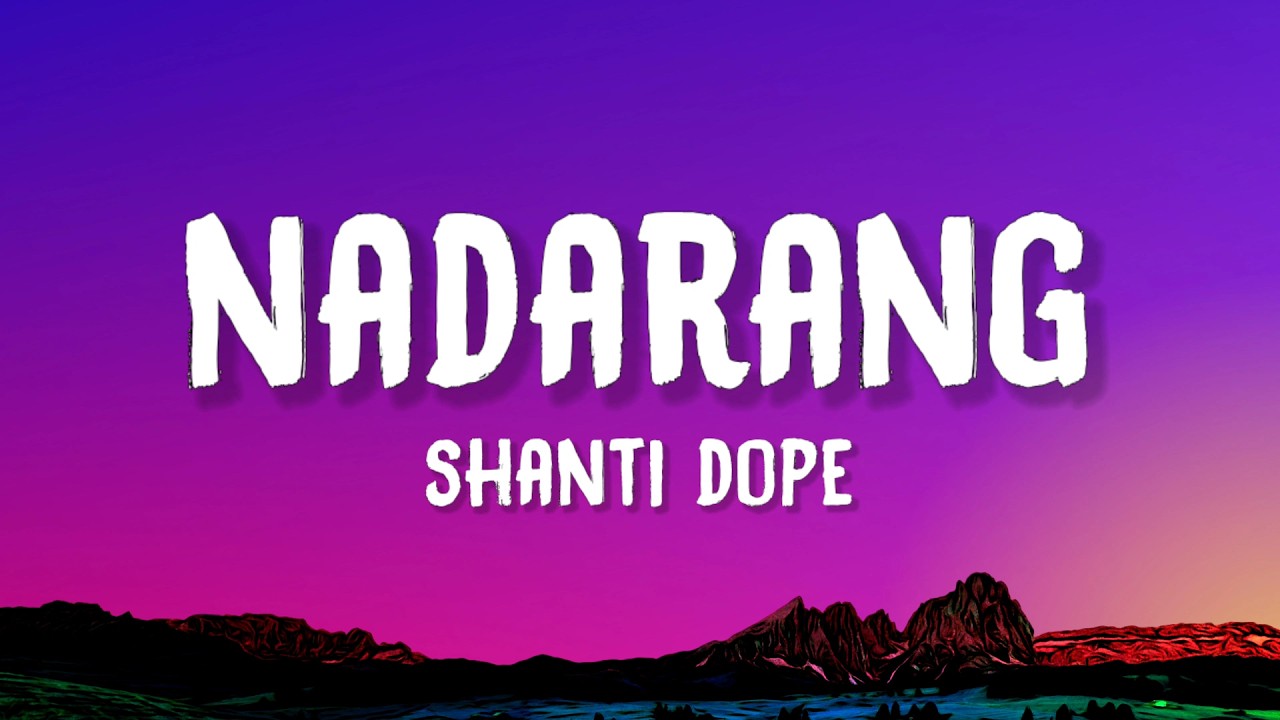 Shanti Dope - Nadarang (Lyrics)