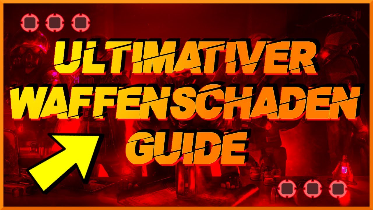 DIVISION 2 ULTIMATIVER WAFFENSCHADEN GUIDE | 2022 | DEUTSCH | GERMAN