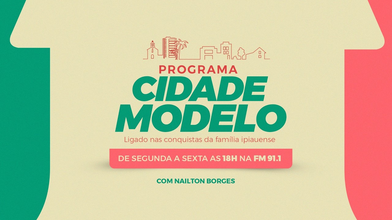 PROGRAMA CIDADE MODELO  91 FM (27/02/2026) - Ipiaú FM [AO VIVO]