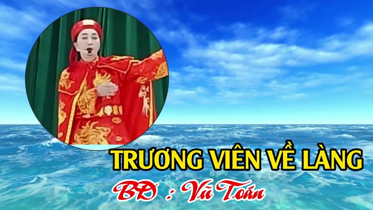 trương viên về làng - vũ toán