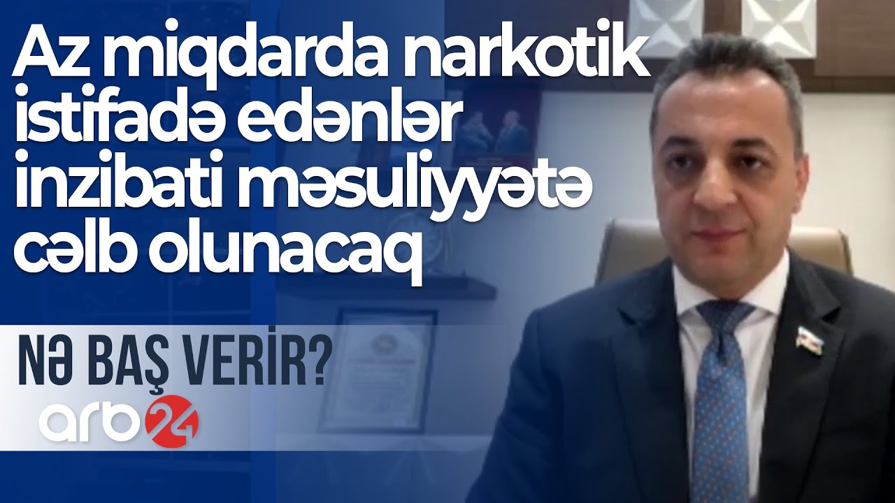 Az miqdarda narkotik istifadə edənlər inzibati məsuliyyətə cəlb olunacaq – Nə baş verir?